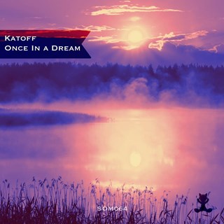 Once In A Dream by Katoff Download