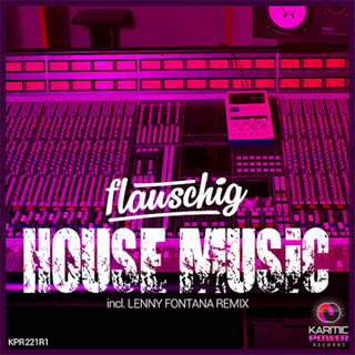 House Music by Flauschig Download