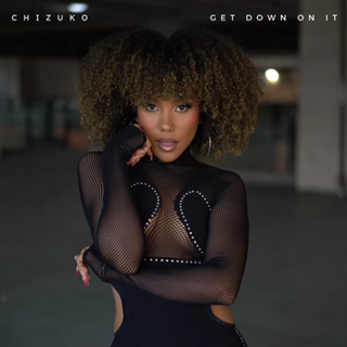 Get Down On It by Chizuko ft Kool & The Gang Download