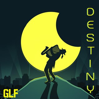 Destiny by GLF Download