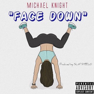 Face Down by Michael Knight Download