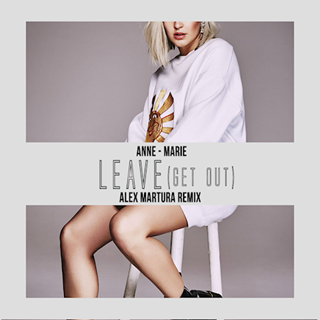 Leave Get Out by Anne Marie Download