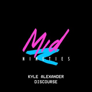 Discourse by Kyle AleXander Download