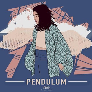 Pendulum by Lela ft Ryan Easter Download