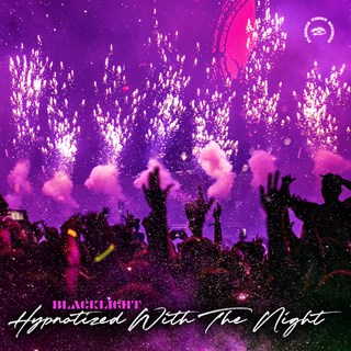 Hypnotized With The Night by Blacklight Download