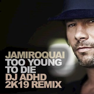 Too Young To Die by Jamiroquai Download