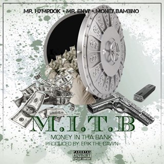 Money In Tha Bank by Mr Envi ft Mr Hympdok & Money Bambino Download