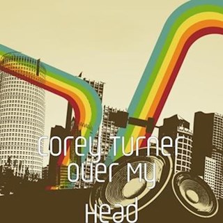 Over My Head by Corey Turner Download