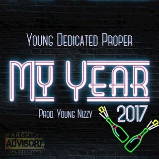 My Year by Young Dedicated Proper Download