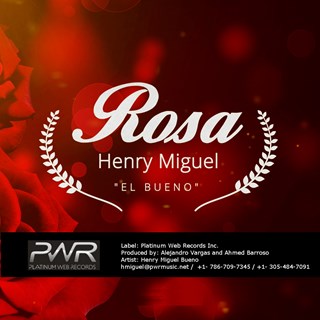 Rosa by Henry Miguel El Bueno Download