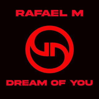 Dream Of You by Rafael M Download