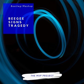 Beegee Signs Tragedy by The MVP Project Download