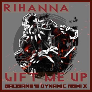 Lift Me Up by Rihanna Download