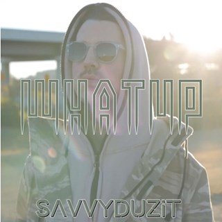 Whudup by Savvyduzit Download