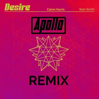 Desire by Calvin Harris Sam Smith Download