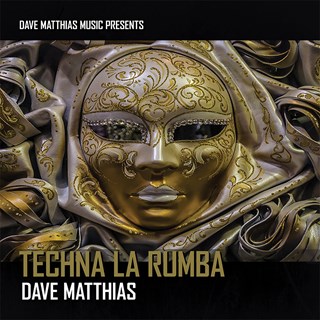 Techna La Rumba by Dave Matthias Download