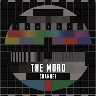 Channel by The Mord Download