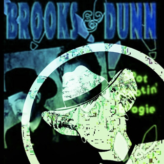 Brooks & Dunn Boot Scootin Boogie by Real Hypha Download