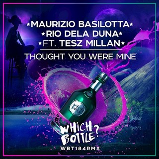 Thought You Were Mine by Maurizio Basilotta & Rio Dela Duna ft Tesz Millan Download