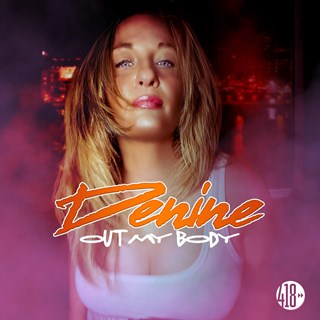 Out My Body by Denine Download