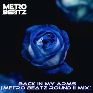 Back In My Arms by Metro Beatz Download