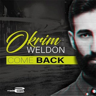 Come Back by Okrim ft Weldon Download