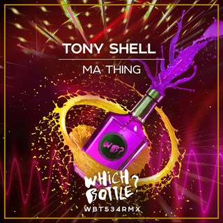 Ma Thing by Tony Shell Download