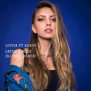 Catch A Body by Livvia ft Quavo Download