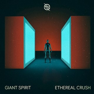 Ethereal Crush by Giant Spirit Download