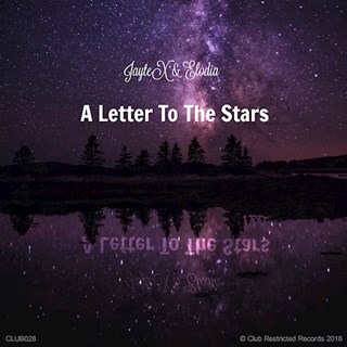 A Letter To The Stars by Jaytex & Elodia Download