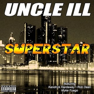 Superstar by Uncle Ill Download
