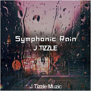 Symphonic Rain by J Tizzle Download