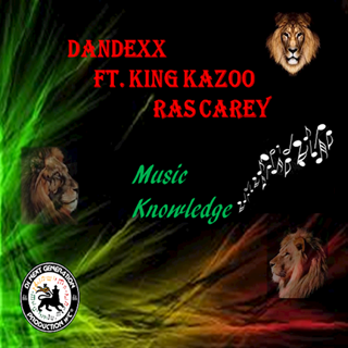 Life by Dandexx ft King Kazoo & Ras Carey Download