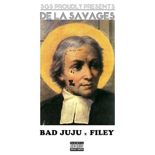 De La Savages by Bad Juju & Filey Download