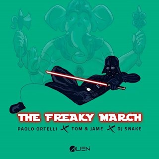 The Freaky March by Paolo Ortelli X Tom & Jame X DJ Snake Download