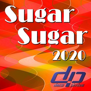 Sugar Sugar by Disco Pirates Download