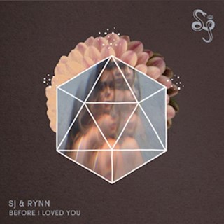 Before I Loved You by Sj & Rynn Download