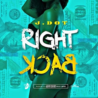 Right Back by J Dot ft F0urr Download