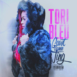 Gawt Damn Ting by Tori Bleu Download