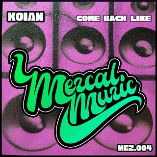 Come Back Like by Koian Download