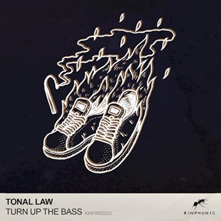 Turn Up The Bass by Tonal Law Download