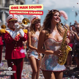 Destination Calabria by One Man Sound Download