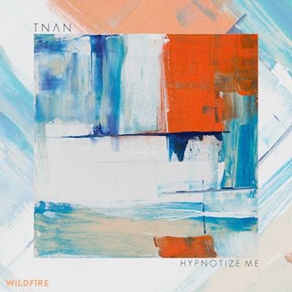 Hypnotize Me by Tnan Download