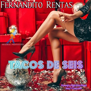Tacos De Seis by Fernandito Rentas Download