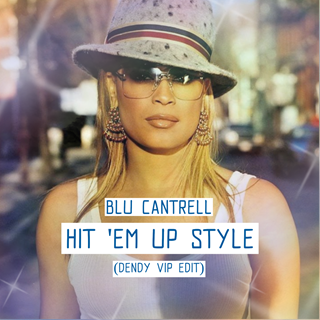 Hit Em Up Style by Blu Cantrell Download