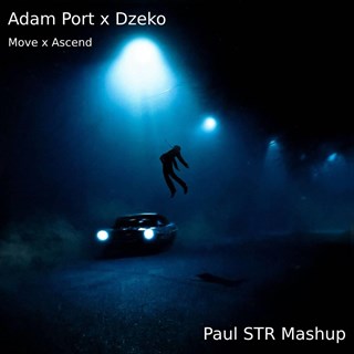 Move X Ascend by Adam Port X Dzeko Download