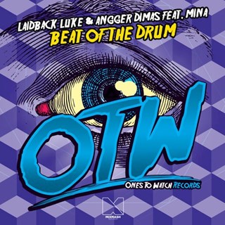 Beat Of The Drum by Laidback Luke & Angger Dimas ft Mina Download