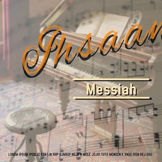 Messiah by Ihsaan Download