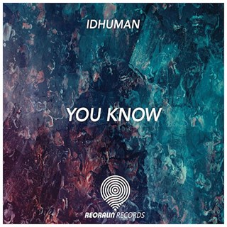 You Know by Idhuman Download