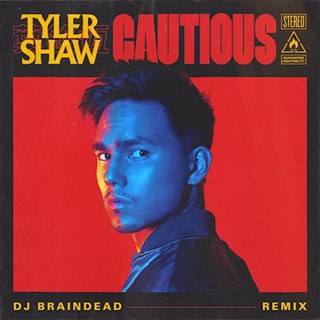 Cautious by Tyler Shaw Download